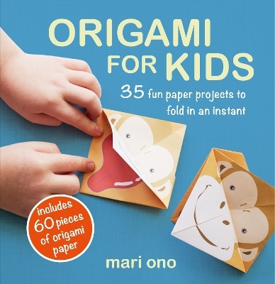 Origami for Kids - Mari Ono