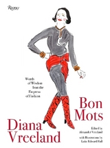 Diana Vreeland: Bon Mots - Vreeland, Alexander