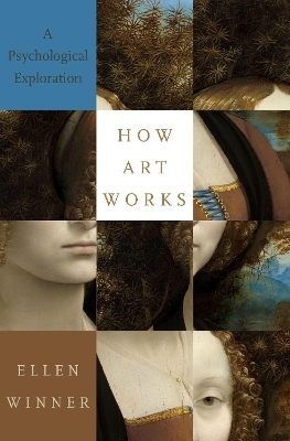 How Art Works - Ellen Winner