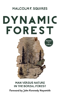 Dynamic Forest - Malcolm F. Squires