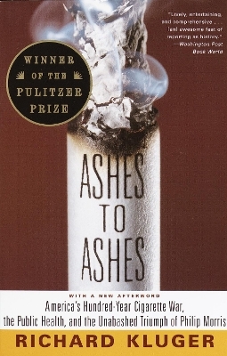 Ashes to Ashes - Richard Kluger