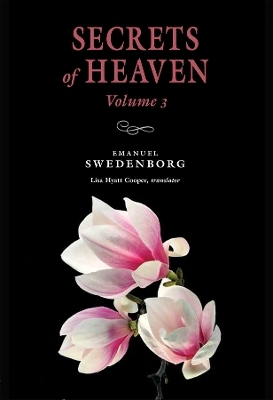 Secrets of Heaven 3 - Emanuel Swedenborg