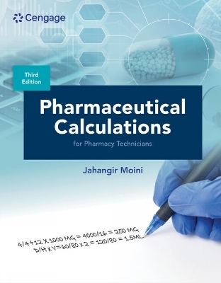 Pharmaceutical Calculations for Pharmacy Technicians - Jahangir Moini
