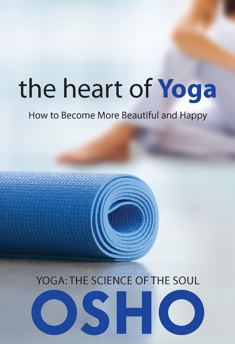 Heart of Yoga -  Osho