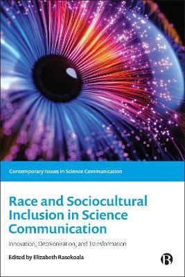 Race and Sociocultural Inclusion in Science Communication - 