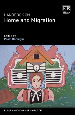 Handbook on Home and Migration - 