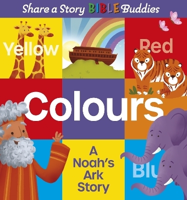 Share a Story Bible Buddies Colours - Karen Rosario Ingerslev