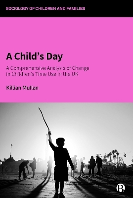 A Child’s Day - Killian Mullan