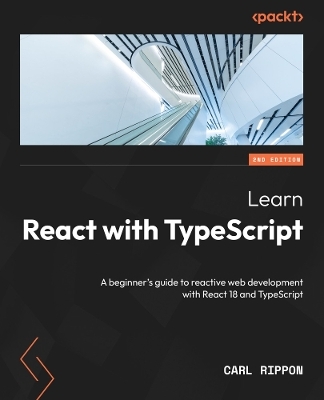 Learn React with TypeScript - Carl Rippon