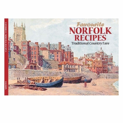 Favourite Norfolk Recipes - Dorothy Baldock