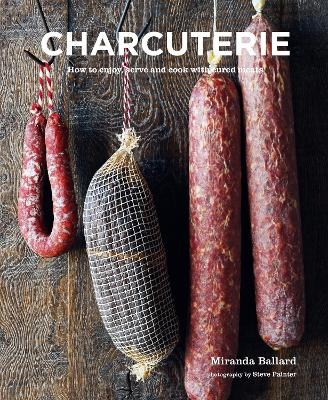 Charcuterie - Miranda Ballard