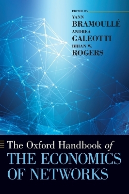 The Oxford Handbook of the Economics of Networks - 