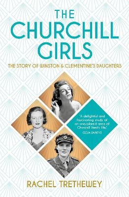 The Churchill Girls - Rachel Trethewey