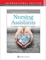 Lippincott Textbook for Nursing Assistants - Carter, Pamela J