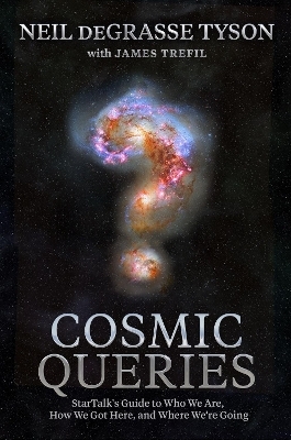 Cosmic Queries - Neil deGrasse Tyson