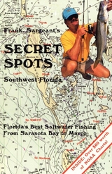 Secret Spots--Southwest Florida -  Frank Sargeant