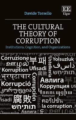 The Cultural Theory of Corruption - Davide Torsello