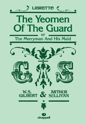 Yeomen of the Guard, The (libretto) - 