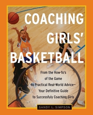 Coaching Girls' Basketball - Sandy Simpson