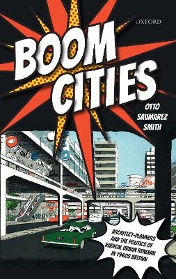 Boom Cities - Otto Saumarez Smith