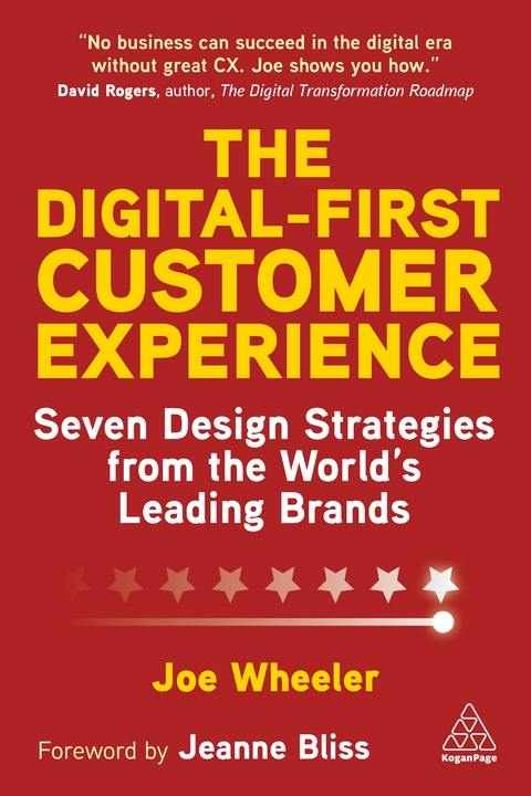 The Digital-First Customer Experience - Joe Wheeler