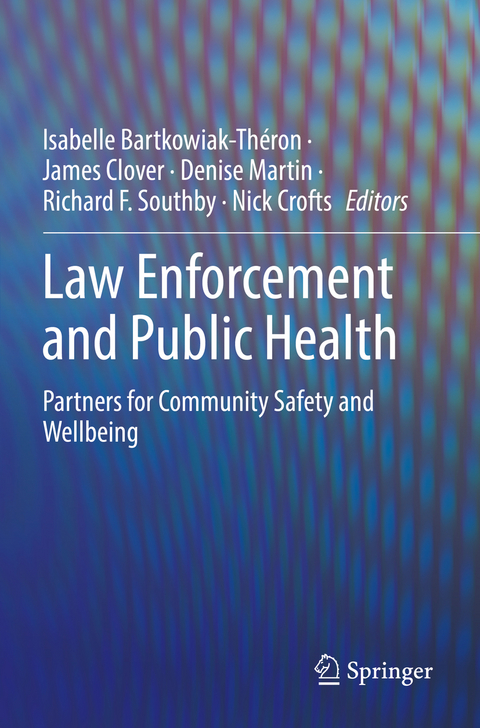 Law Enforcement and Public Health - 