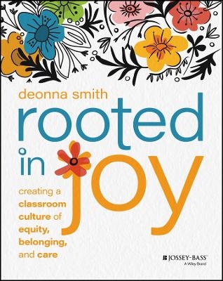 Rooted in Joy - Deonna Smith
