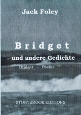 Bridget und andere Gedichte - Jack Foley