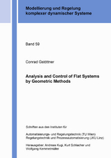 Analysis and Control of Flat Systems by Geometric Methods - Conrad Gstöttner