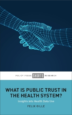 What Is Public Trust in the Health System? - Felix Gille