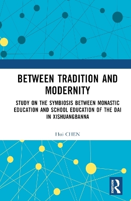 Between Tradition and Modernity - Hui Chen