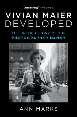 Vivian Maier Developed - Ann Marks