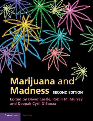 Marijuana and Madness - 