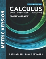 Calculus: Early Transcendental Functions, International Metric Edition - Larson, Ron; Edwards, Bruce