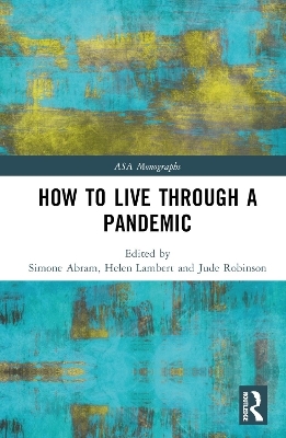 How to Live Through a Pandemic - 