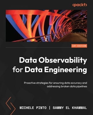 Data Observability for Data Engineering - Michele Pinto, Sammy El Khammal