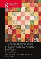 The Routledge Handbook of Sociolinguistics Around the World - Ball, Martin J.; Mesthrie, Rajend; Meluzzi, Chiara