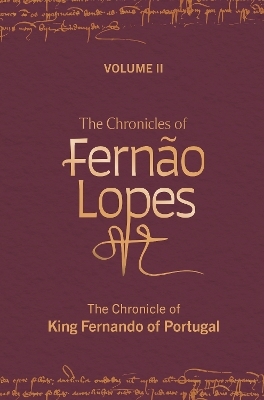 The Chronicles of Fernão Lopes