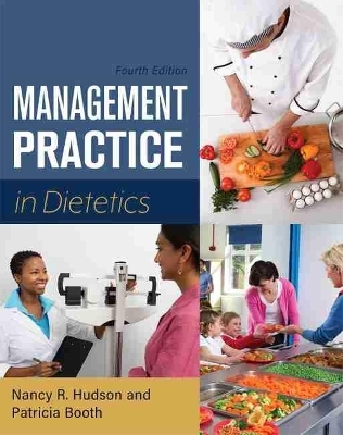 Management Practice in Dietetics - Nancy R. Hudson, Patricia Booth