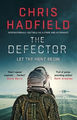 The Defector - Chris Hadfield