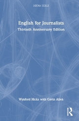 English for Journalists - Hicks, Wynford; Allen, Gavin