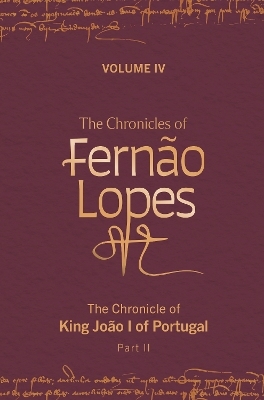 The Chronicles of Fernão Lopes