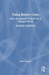 Fixing Broken Cities - Kromer, John