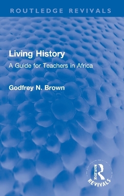 Living History - Godfrey N. Brown