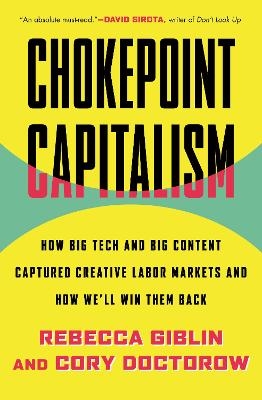 Chokepoint Capitalism - Cory Doctorow, Rebecca Giblin