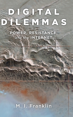 Digital Dilemmas - M.I. Franklin