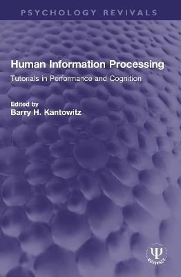 Human Information Processing - 