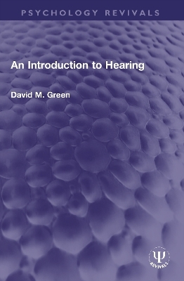 An Introduction to Hearing - David M. Green