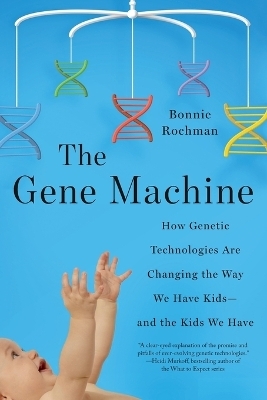 The Gene Machine - Bonnie Rochman