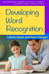 Developing Word Recognition - Latisha Hayes, Kevin Flanigan